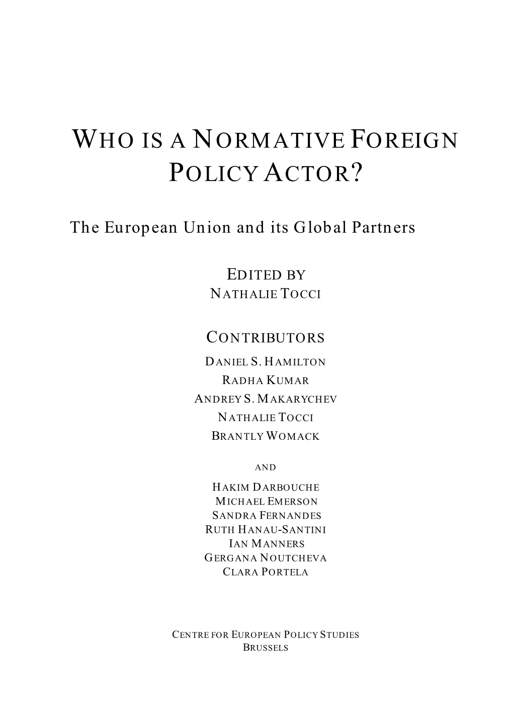 Who Is a Normative Foreign Policy Actor?