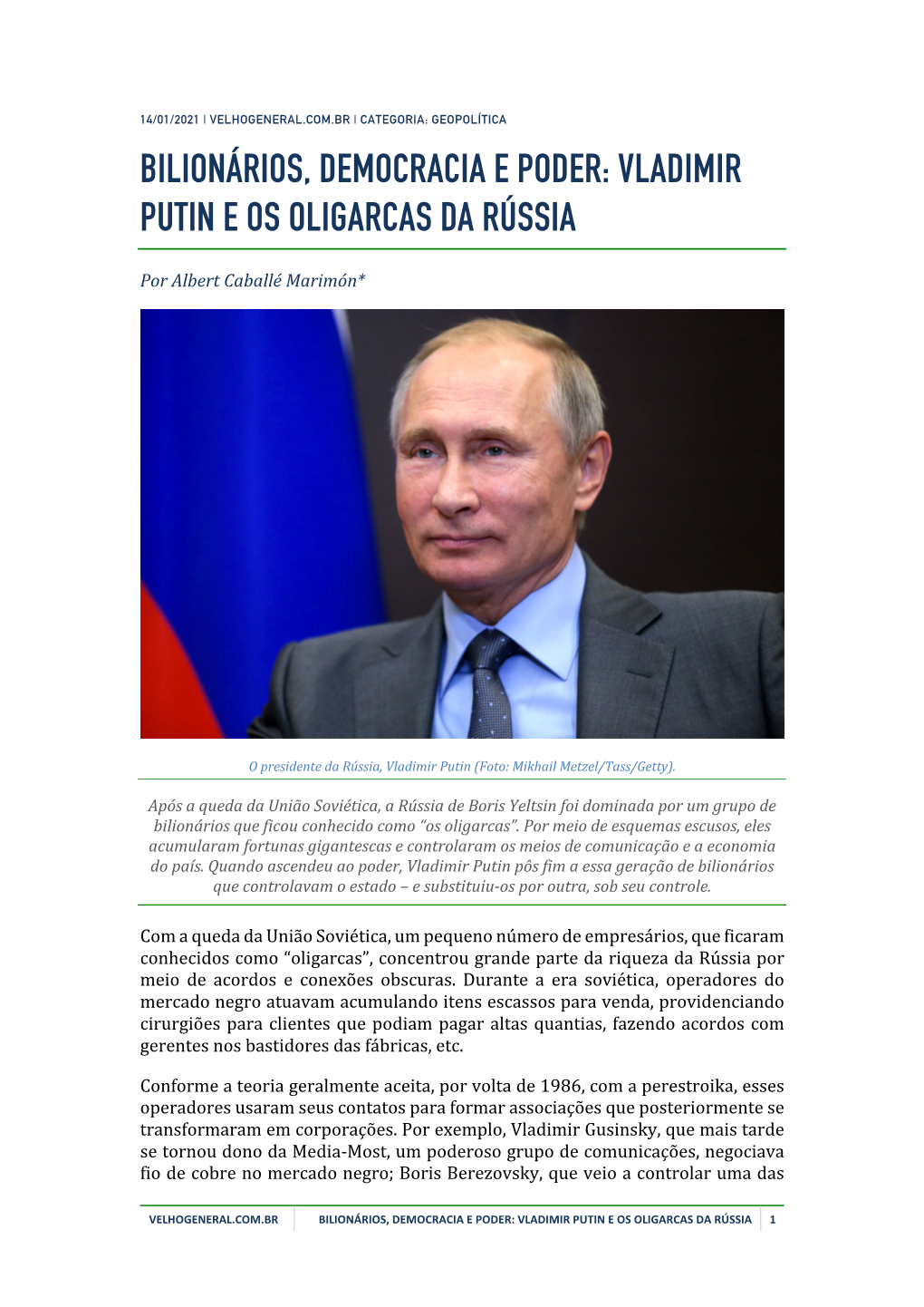 Bilionários, Democracia E Poder: Vladimir Putin E Os Oligarcas Da Rússia