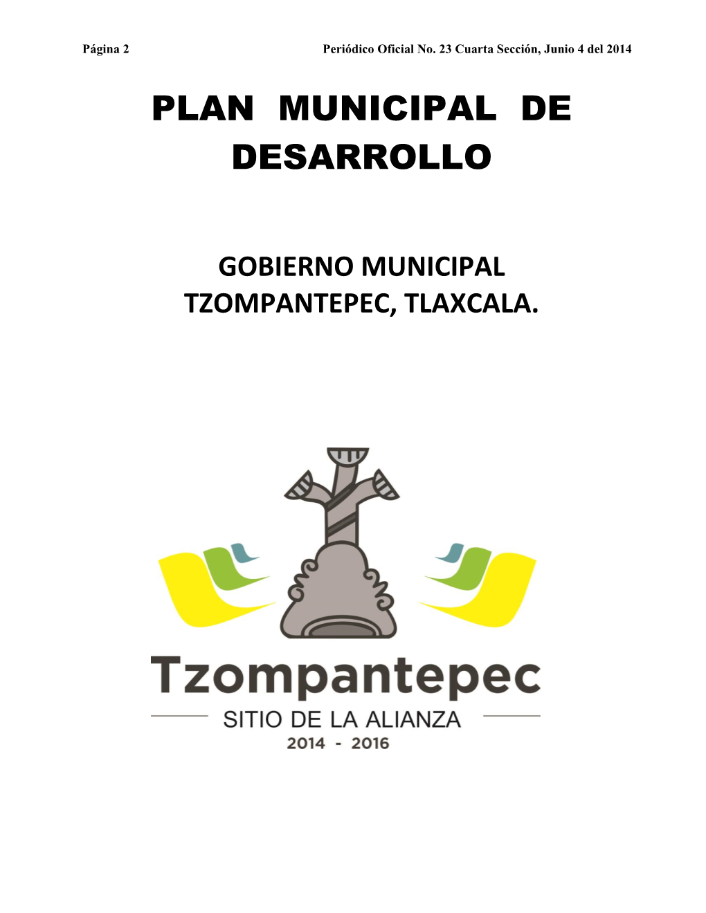 Municipio De Tzompantepec, Tlaxcala 2014-2017