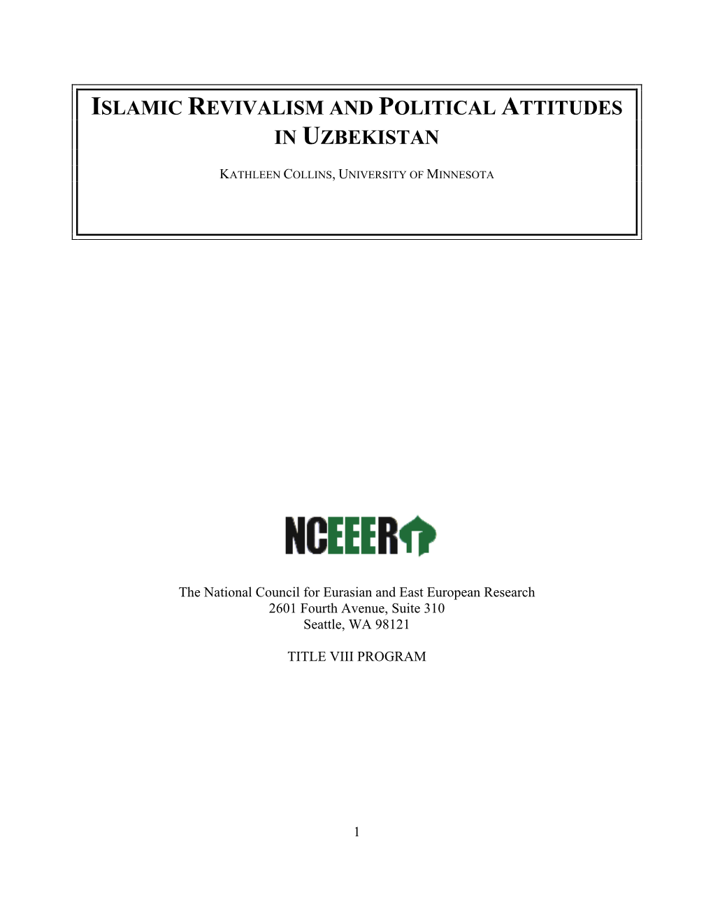 Islamic Revivalism and Political Attitudes in Uzbekistan