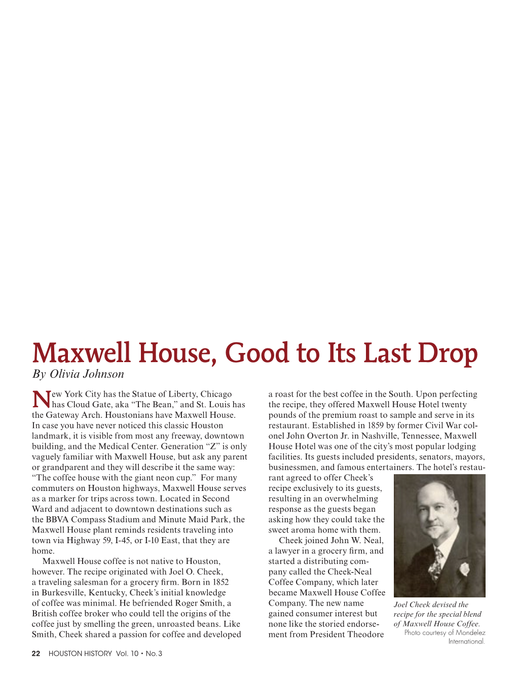 Maxwell House, Good to Its Last Drop by Olivia Johnson