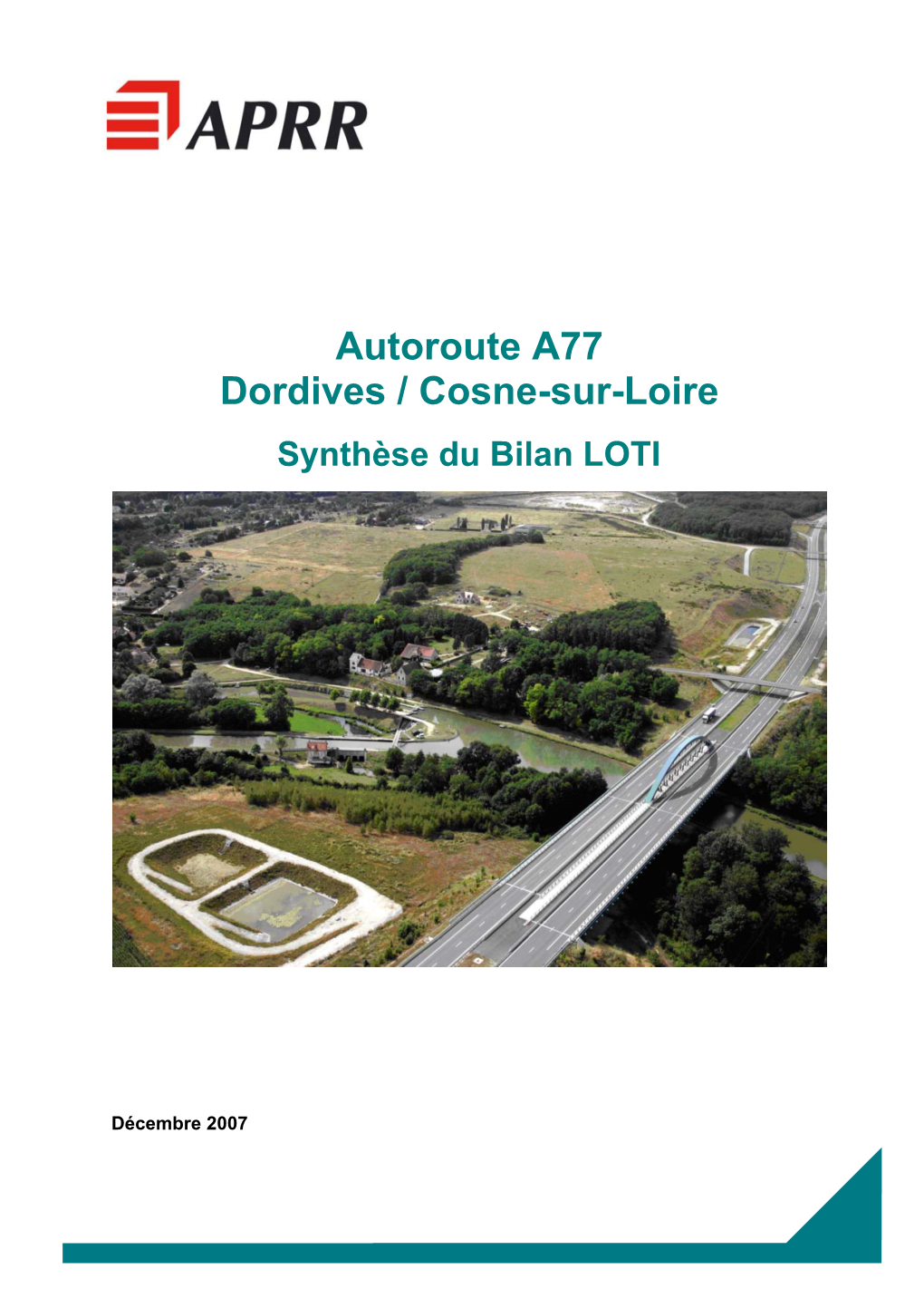 Autoroute A77 Dordives / Cosne-Sur-Loire