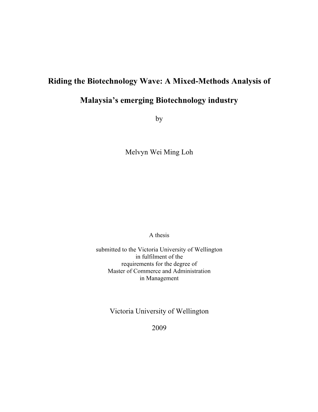A Mixed-Methods Analysis of Malaysia's Emerging Biotechnology