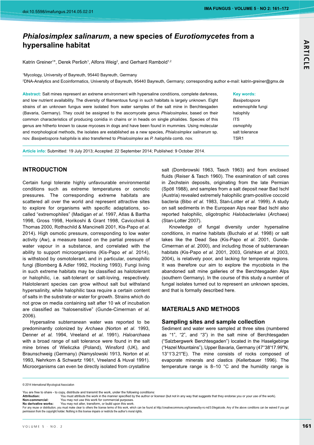 AR TICLE Phialosimplex Salinarum, a New Species of Eurotiomycetes From