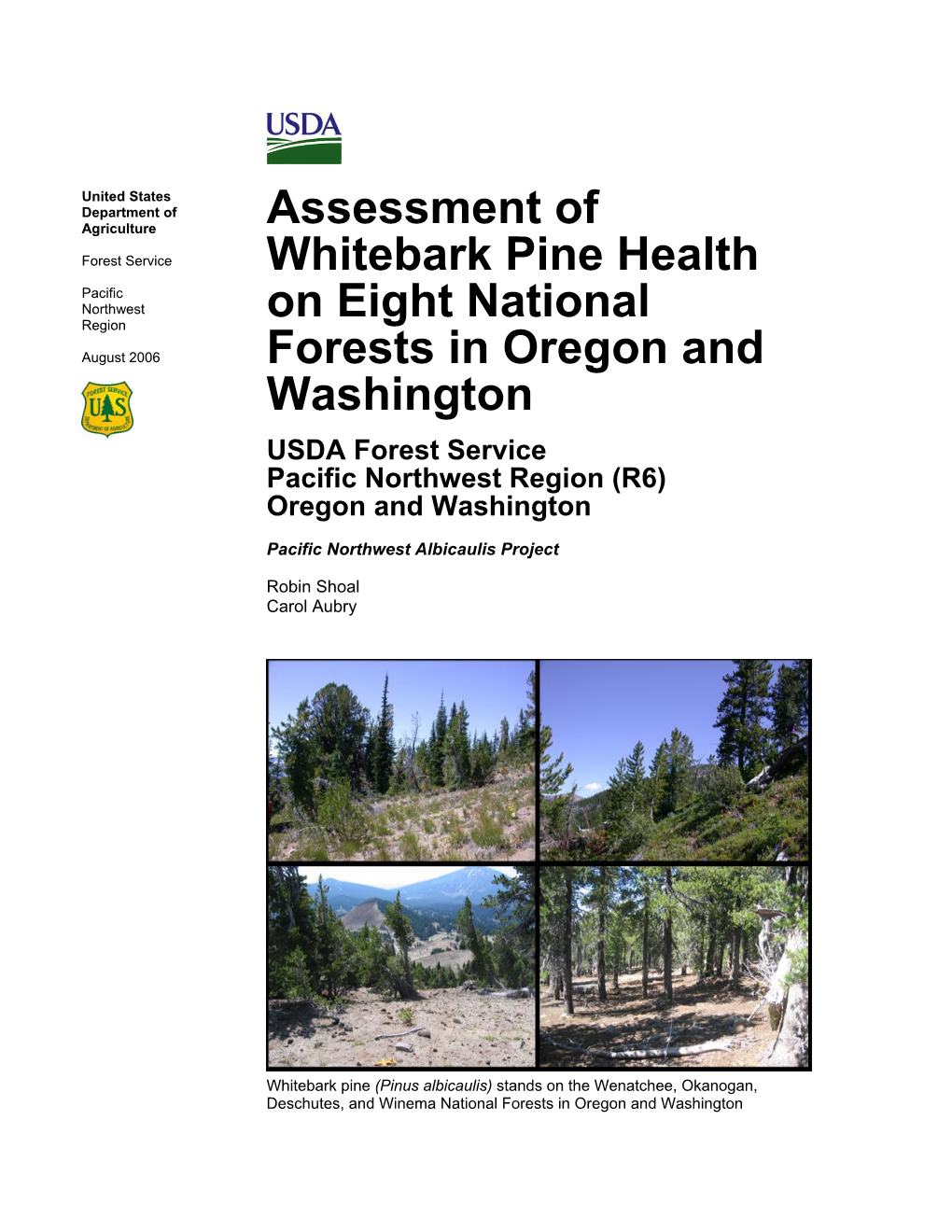 Assessment of Whitebark Pine Health on Eight National Forests in Oregon