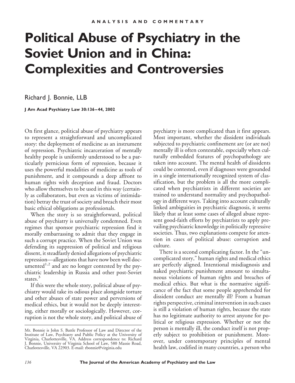 Political Abuse of Psychiatry in the Soviet Union and in China: Complexities and Controversies