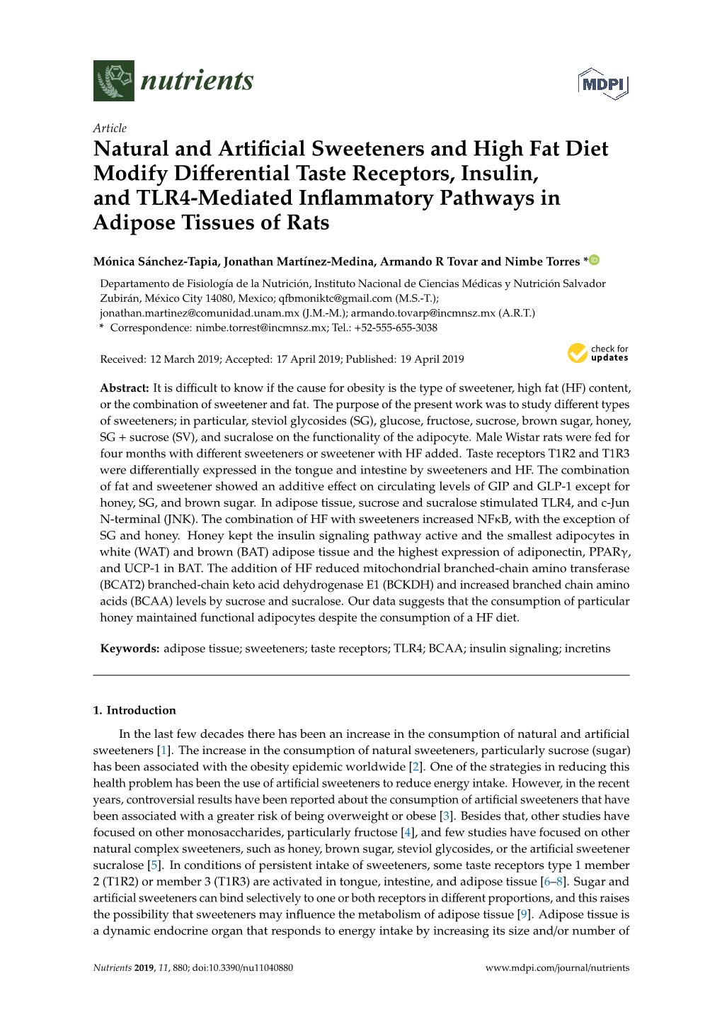 Natural and Artificial Sweeteners and High Fat Diet Modify Differential