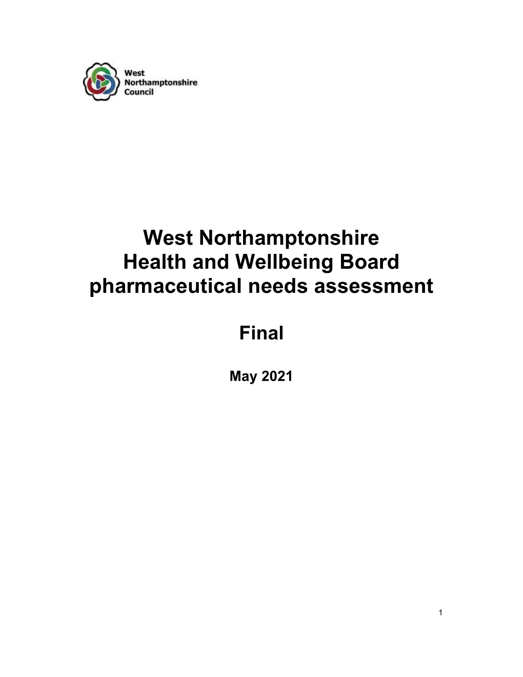 West Northamptonshire Health and Wellbeing Board Pharmaceutical Needs Assessment