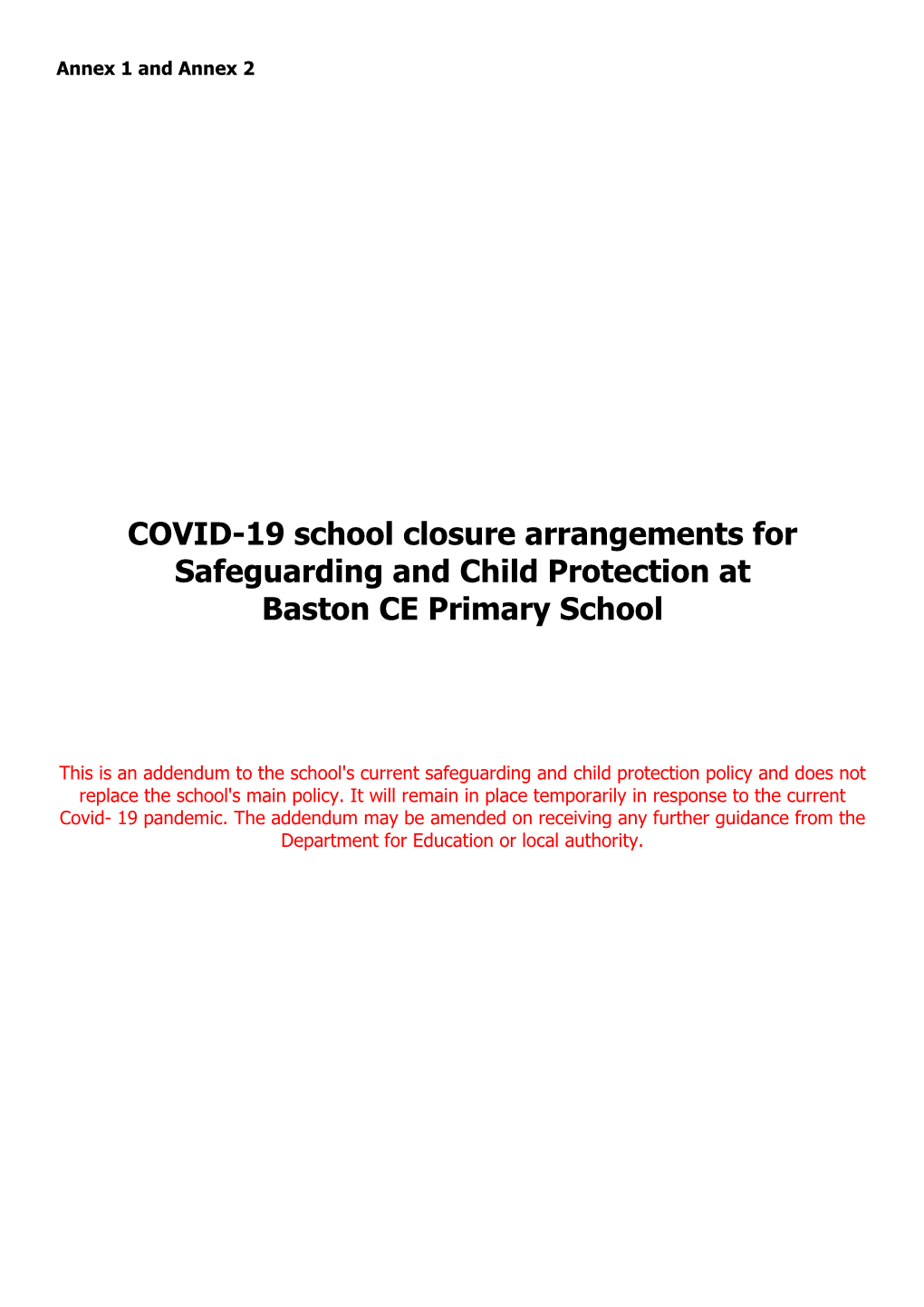 COVID-19 School Closure Arrangements for Safeguarding and Child Protection at Baston CE Primary School