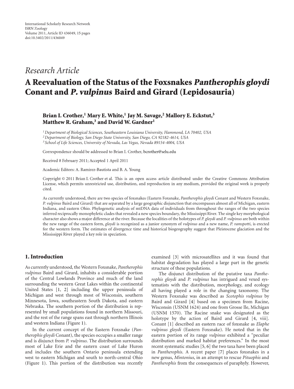 A Reevaluation of the Status of the Foxsnakes Pantherophis Gloydi Conant and P