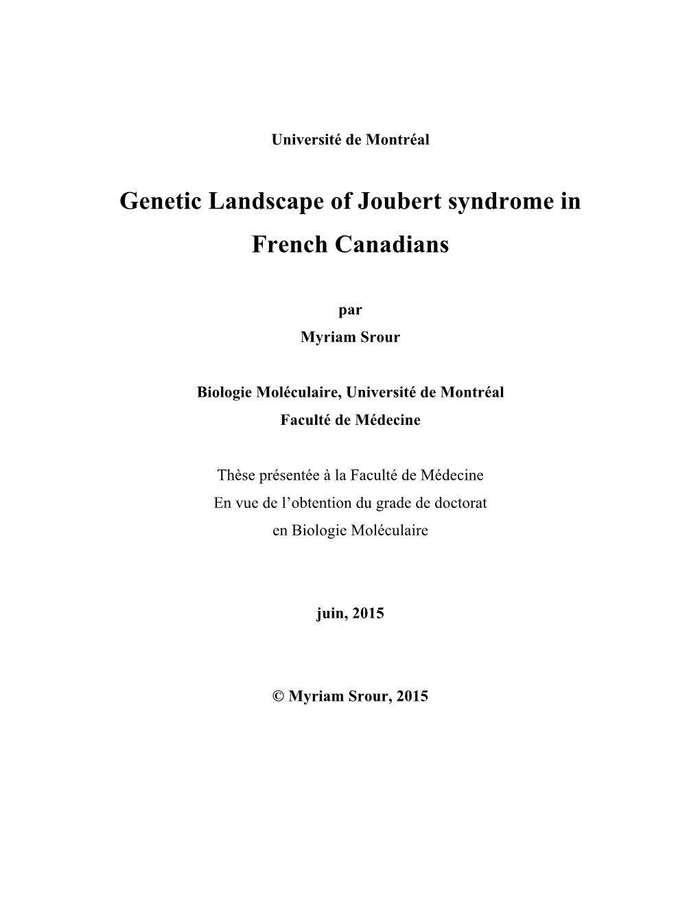 Genetic Landscape of Joubert Syndrome in French Canadians