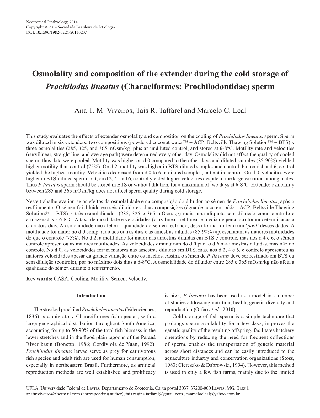Osmolality and Composition of the Extender During the Cold Storage of Prochilodus Lineatus (Characiformes: Prochilodontidae) Sperm