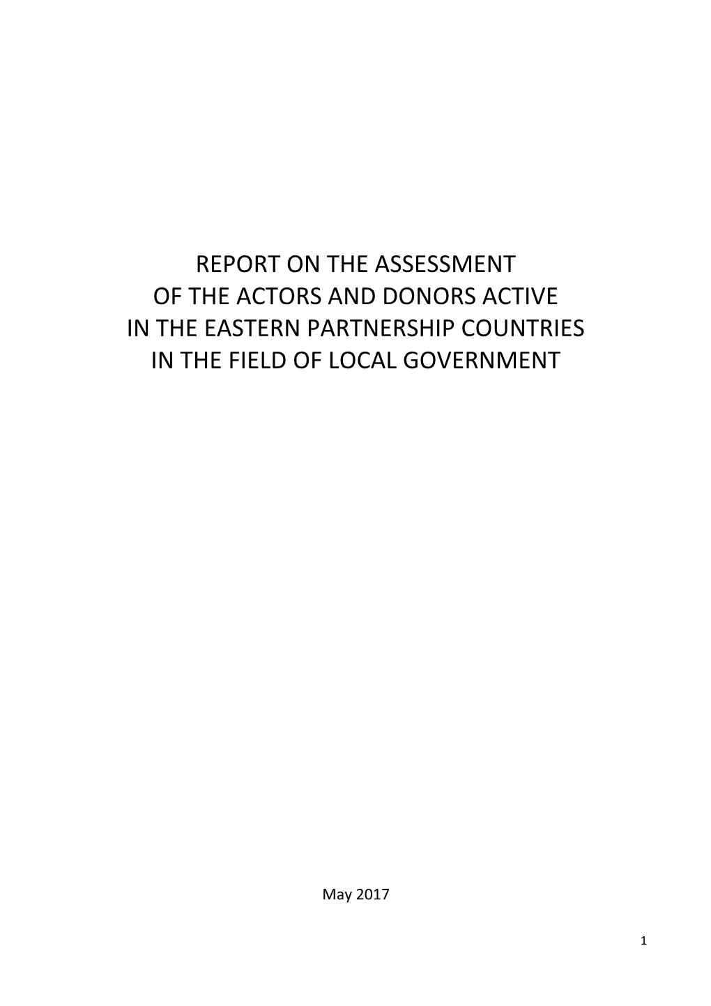 Report on the Assessment of the Actors and Donors Active in the Eastern Partnership Countries in the Field of Local Government