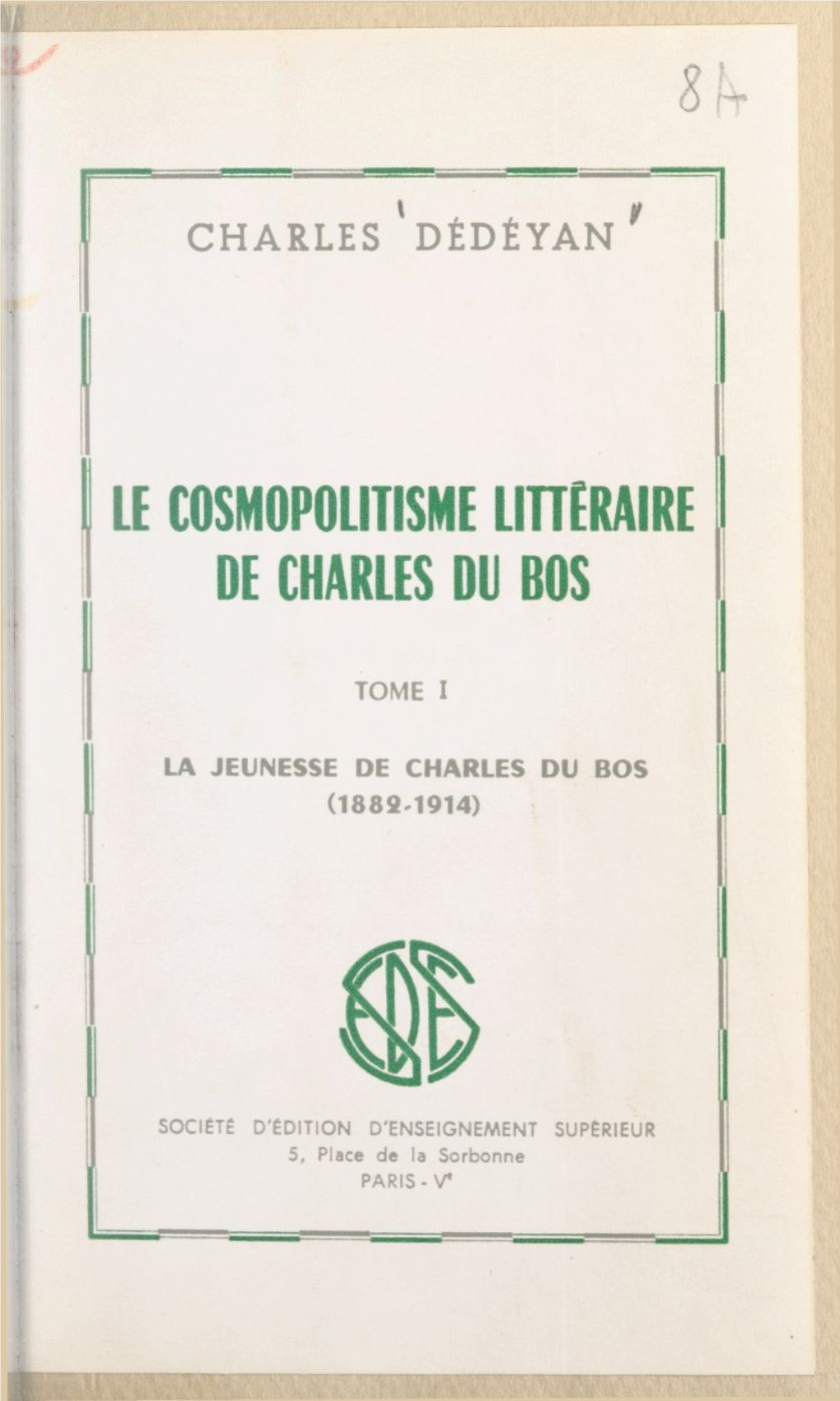 Le Cosmopolitisme Littéraire De Charles Du Bos