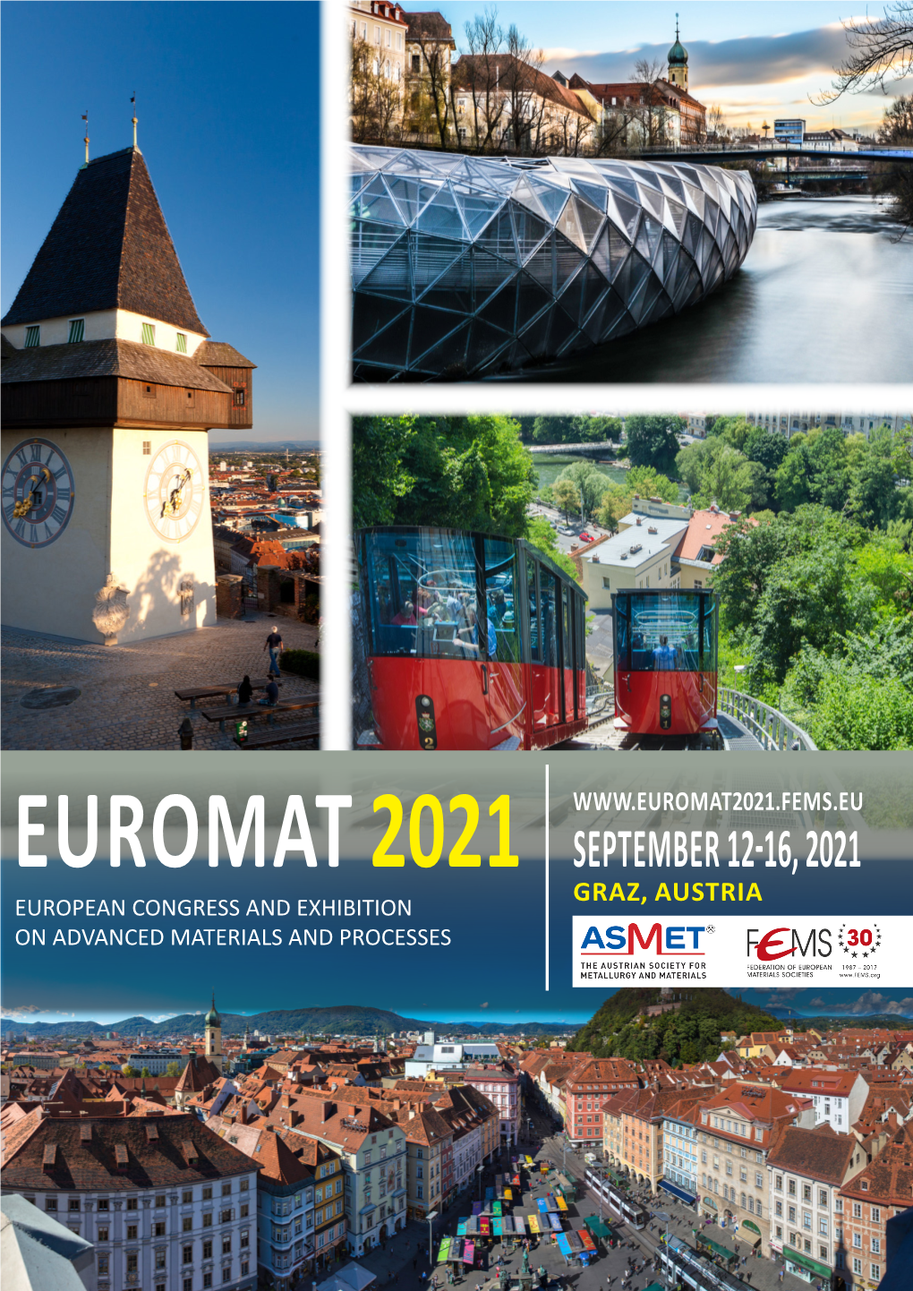 September 12-16, 2021 Graz, Austria Euromat 2021