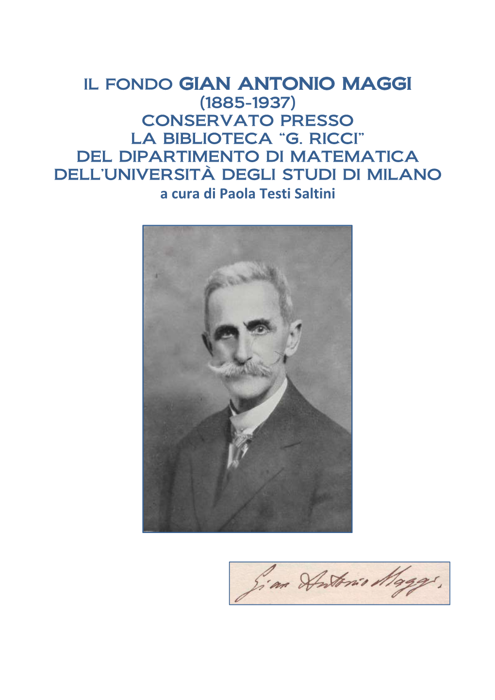 Pisa 9 Luglio 1920 Caro Professor Apreda