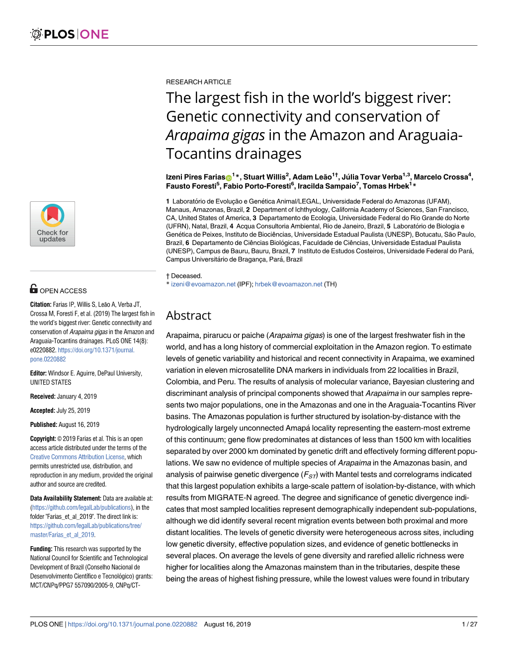 Genetic Connectivity and Conservation of Arapaima Gigas in the Amazon and Araguaia- Tocantins Drainages