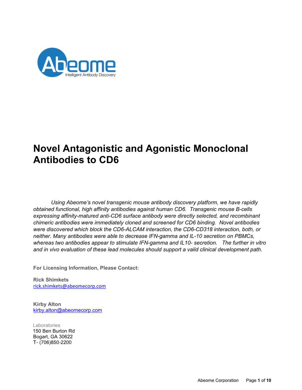 Novel Antagonistic and Agonistic Monoclonal Antibodies to CD6