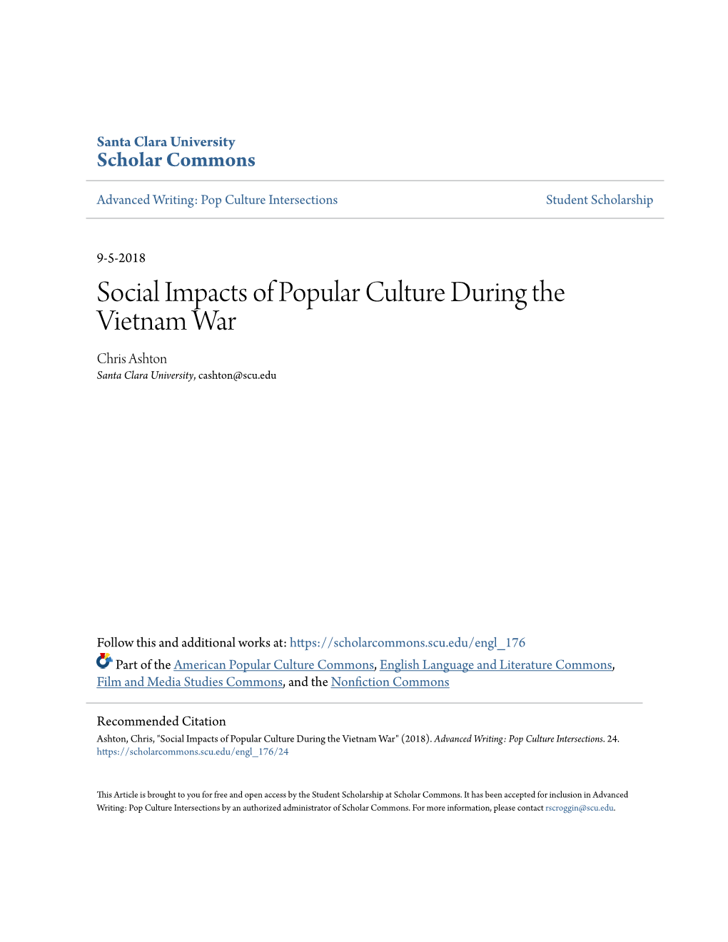 Social Impacts of Popular Culture During the Vietnam War Chris Ashton Santa Clara University, Cashton@Scu.Edu