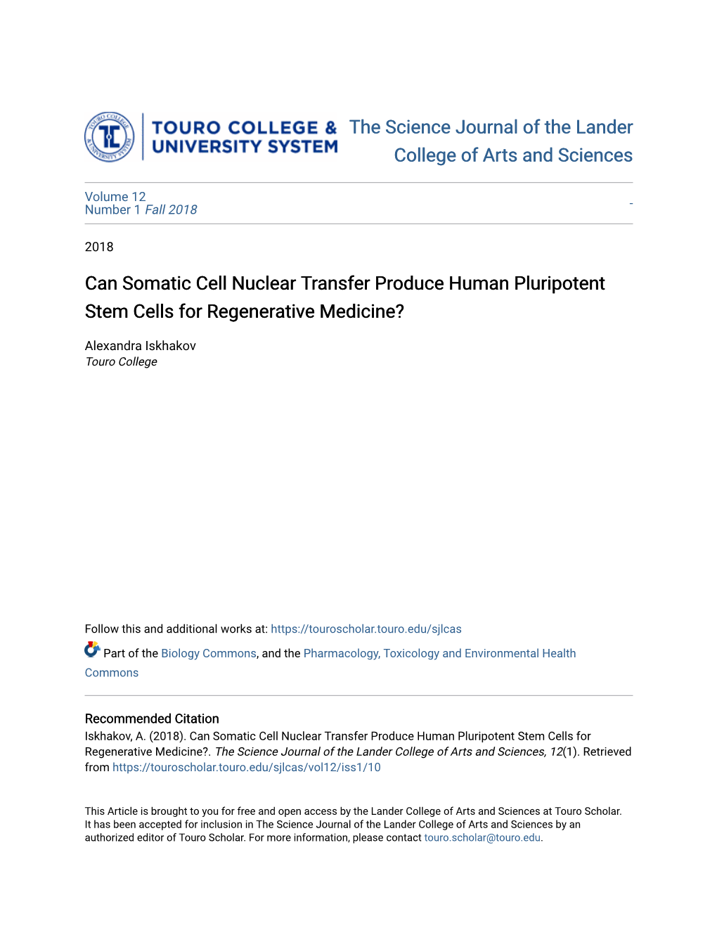 Can Somatic Cell Nuclear Transfer Produce Human Pluripotent Stem Cells for Regenerative Medicine?