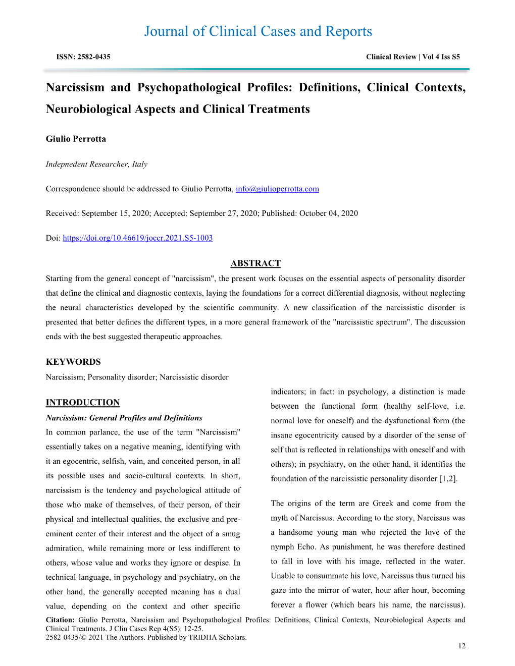 Narcissism and Psychopathological Profiles: Definitions, Clinical Contexts, Neurobiological Aspects and Clinical Treatments