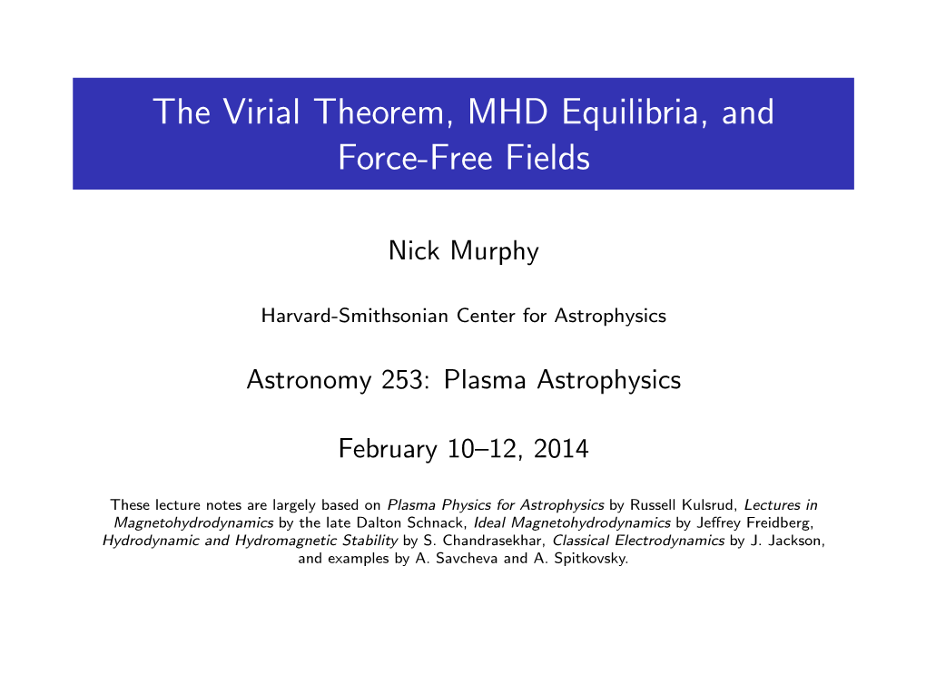 The Virial Theorem, MHD Equilibria, and Force-Free Fields