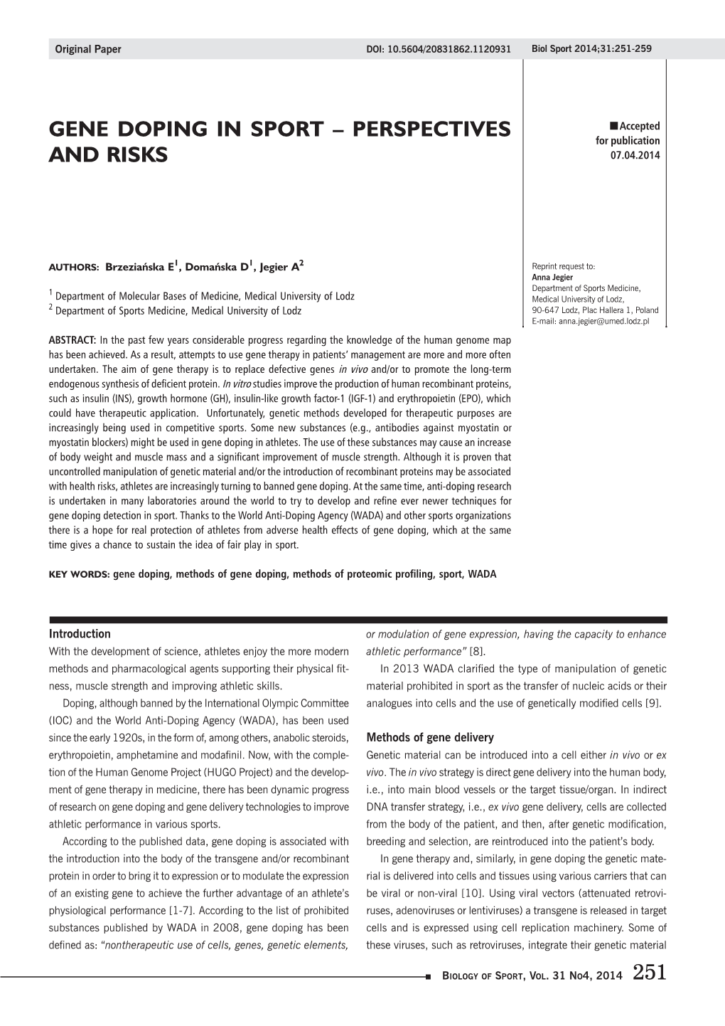 GENE DOPING in SPORT – PERSPECTIVES for Publication and RISKS 07.04.2014