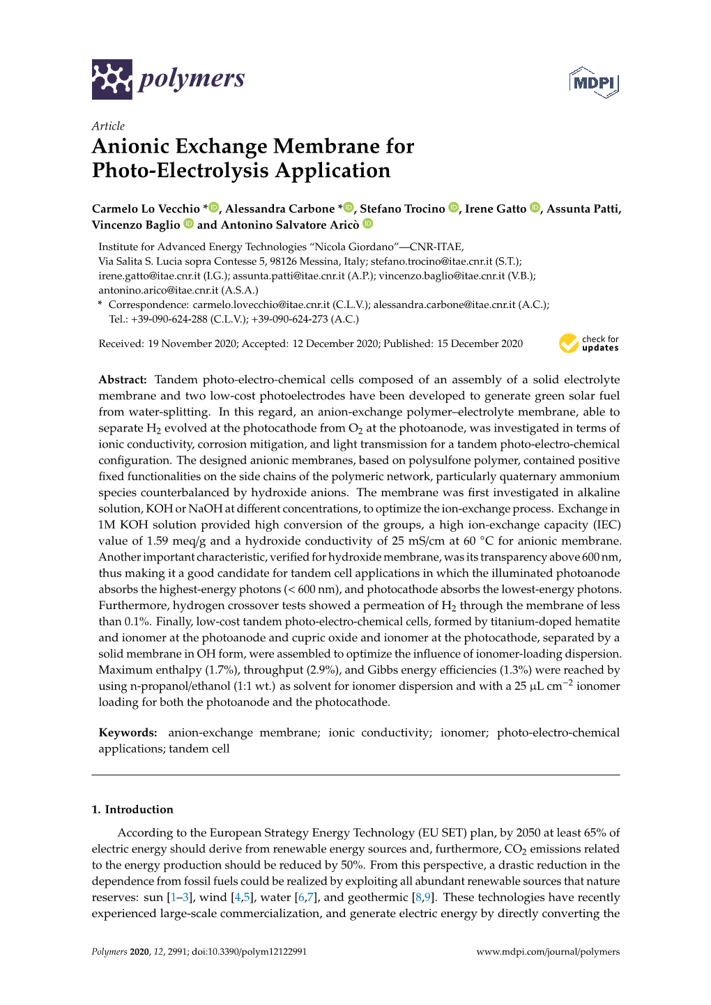 Anionic Exchange Membrane for Photo-Electrolysis Application