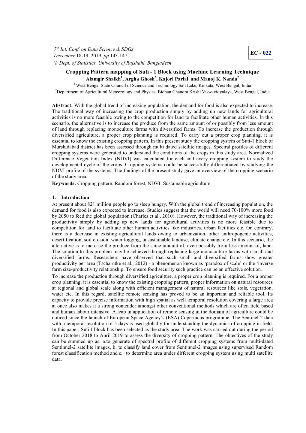 Cropping Pattern Mapping of Suti - 1 Block Using Machine Learning Technique Alamgir Shaikh1, Argha Ghosh2, Kajori Parial1 and Manoj K