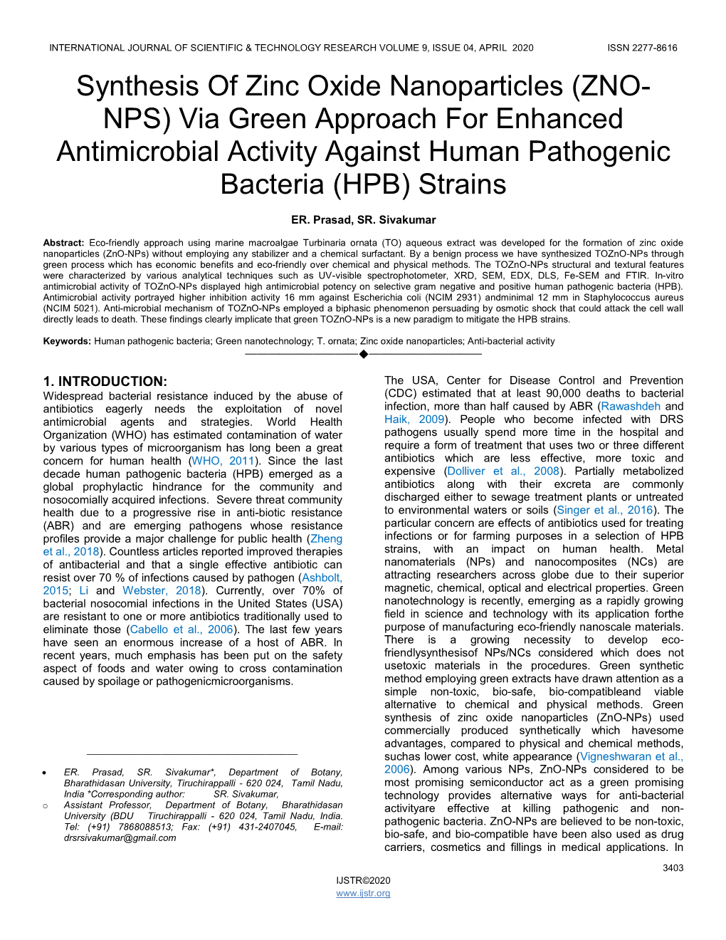 ZNO- NPS) Via Green Approach for Enhanced Antimicrobial Activity Against Human Pathogenic Bacteria (HPB) Strains