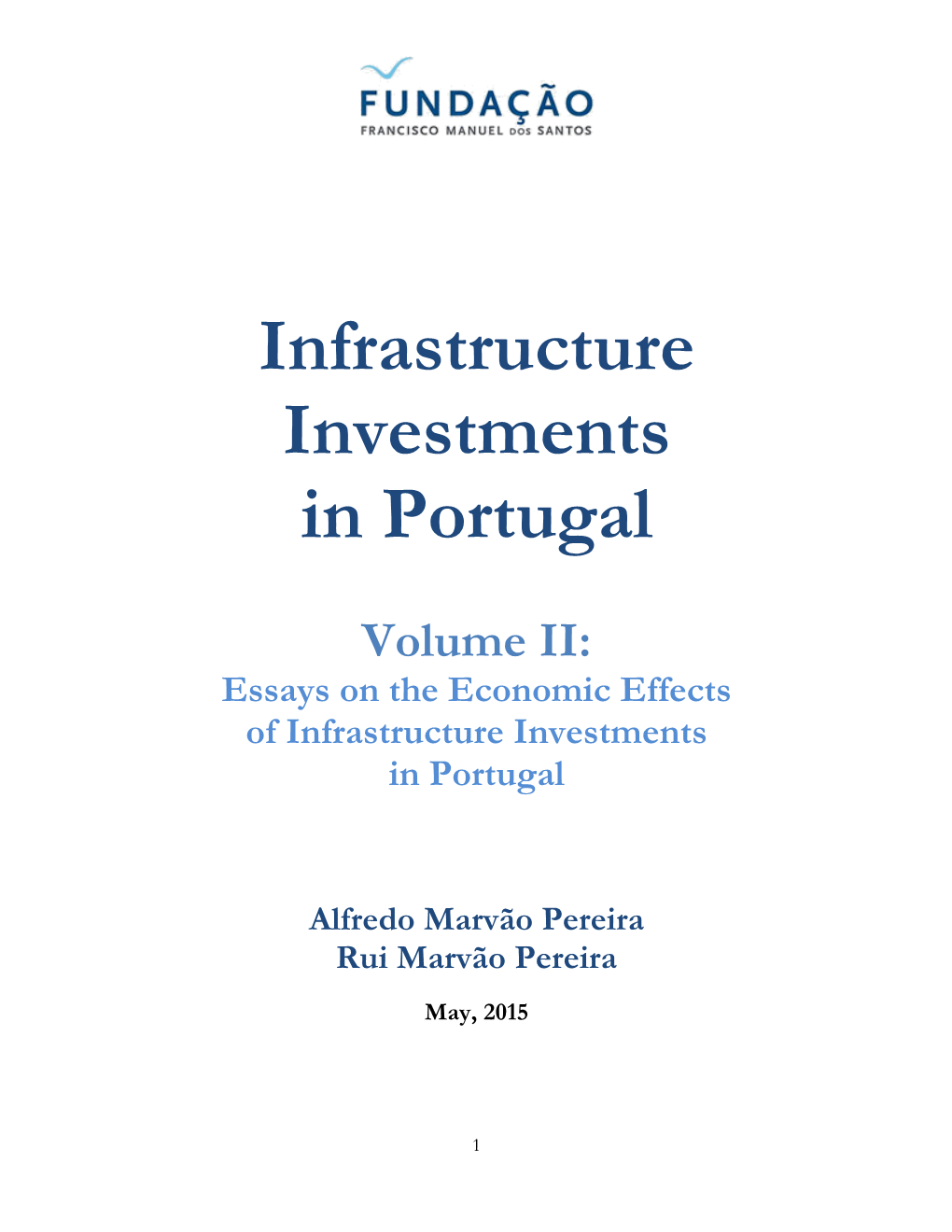 Infrastructure Investments in Portugal
