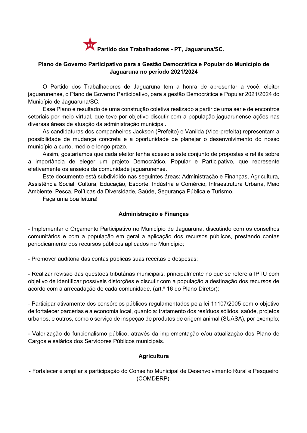 PT, Jaguaruna/SC. Plano De Governo Participativo Para a Gestão