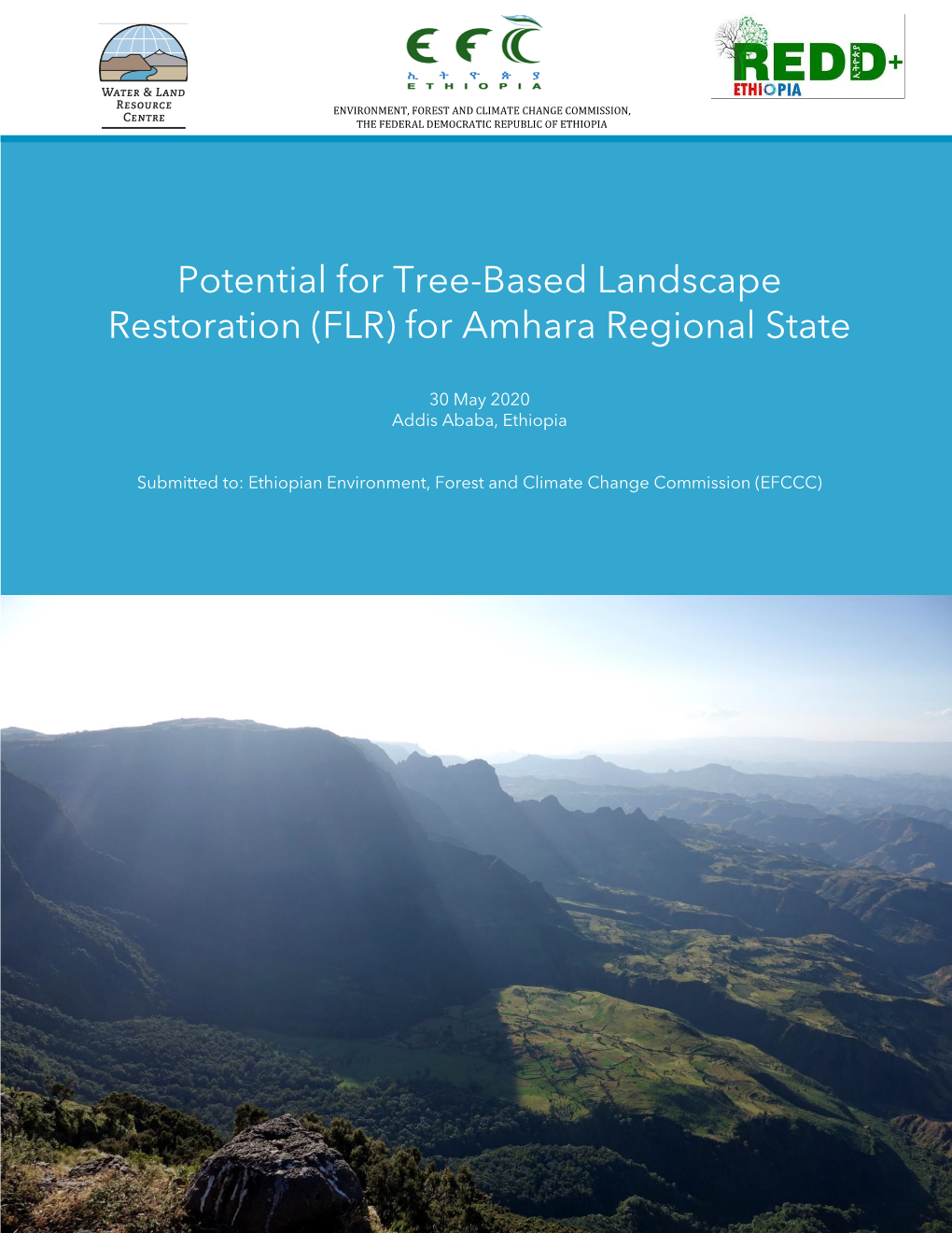 Potential for Tree-Based Landscape Restoration (FLR) for Amhara Regional State
