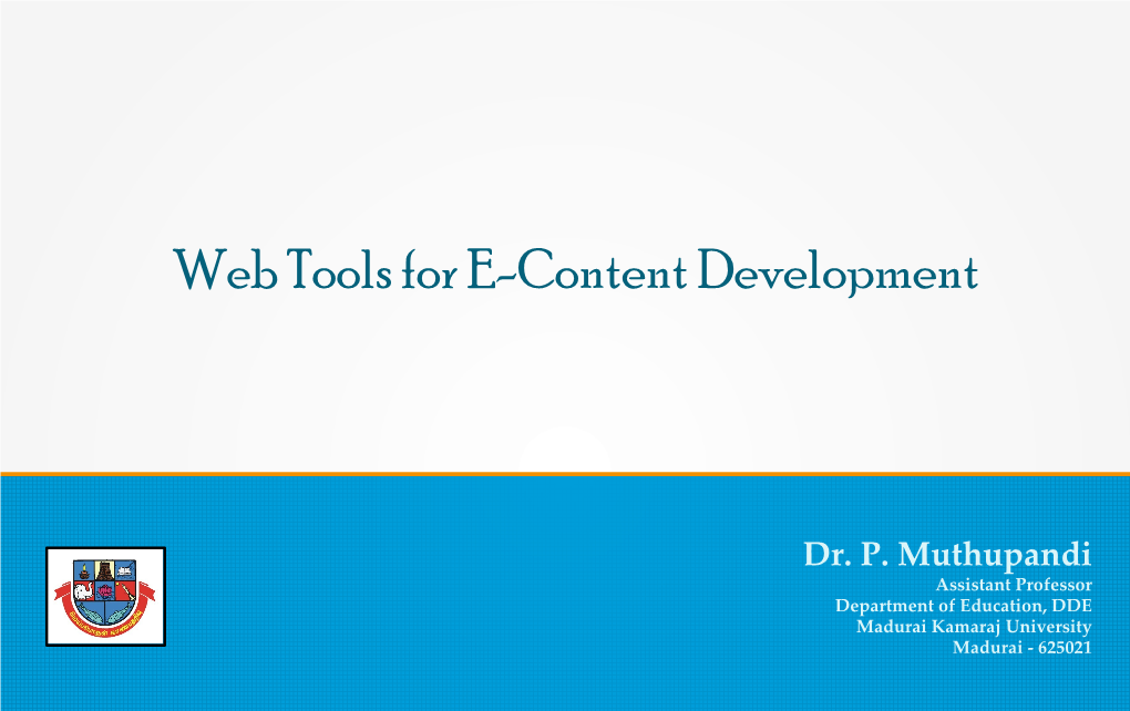 Web Tools for E-Content Development
