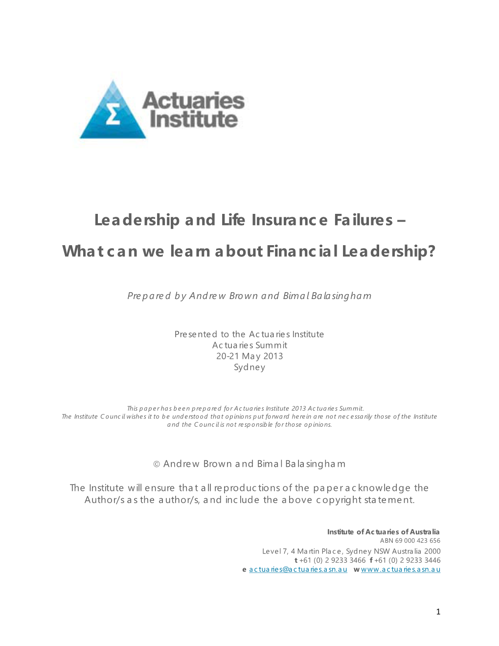 Leadership and Life Insurance Failures – What Can We Learn About Financial Leadership?