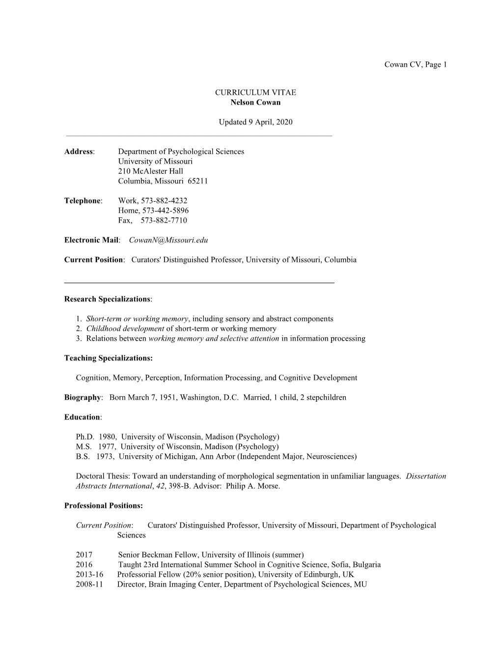 Cowan CV, Page 1 . CURRICULUM VITAE Nelson Cowan Updated 9