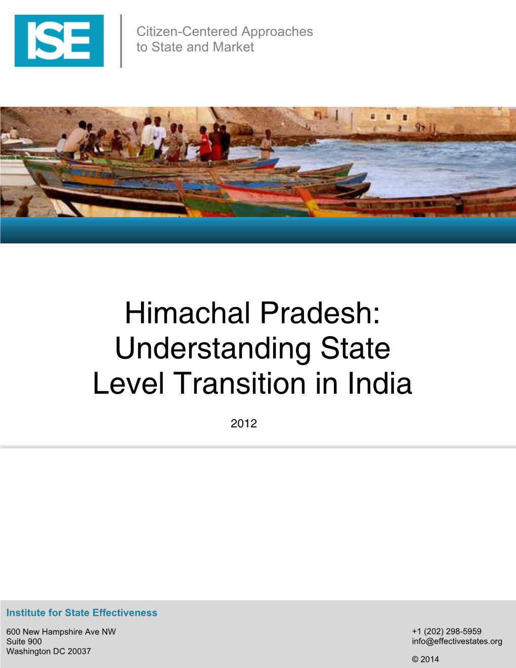 Himachal Pradesh: Understanding State Level Transition in India