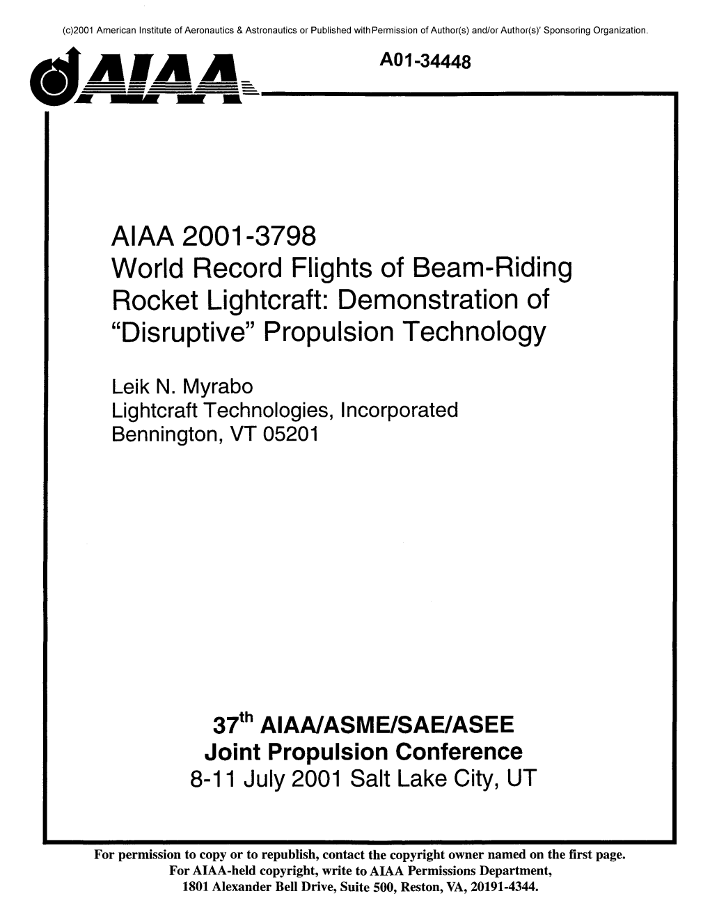 World Record Flights of Beam-Riding Rocket Lightcraft: Demonstration of "Disruptive" Propulsion Technology