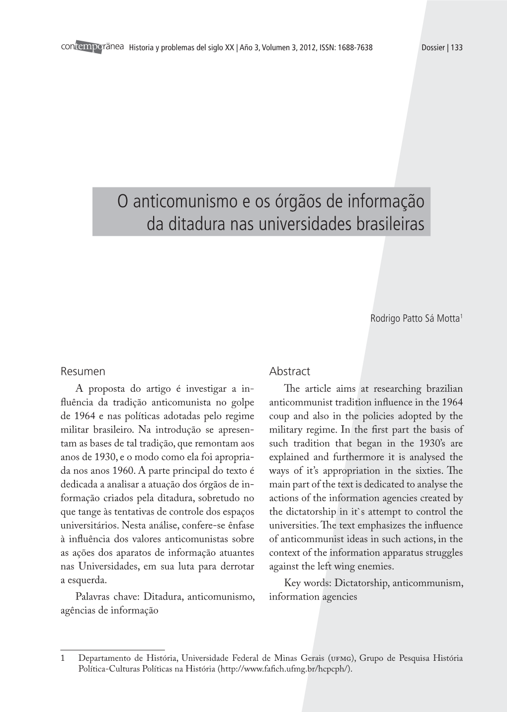 O Anticomunismo E Os Órgãos De Informação Da Ditadura Nas Universidades Brasileiras