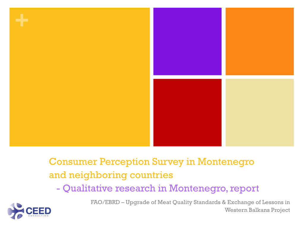 Consumer Perception Survey in Montenegro and Neighboring Countries