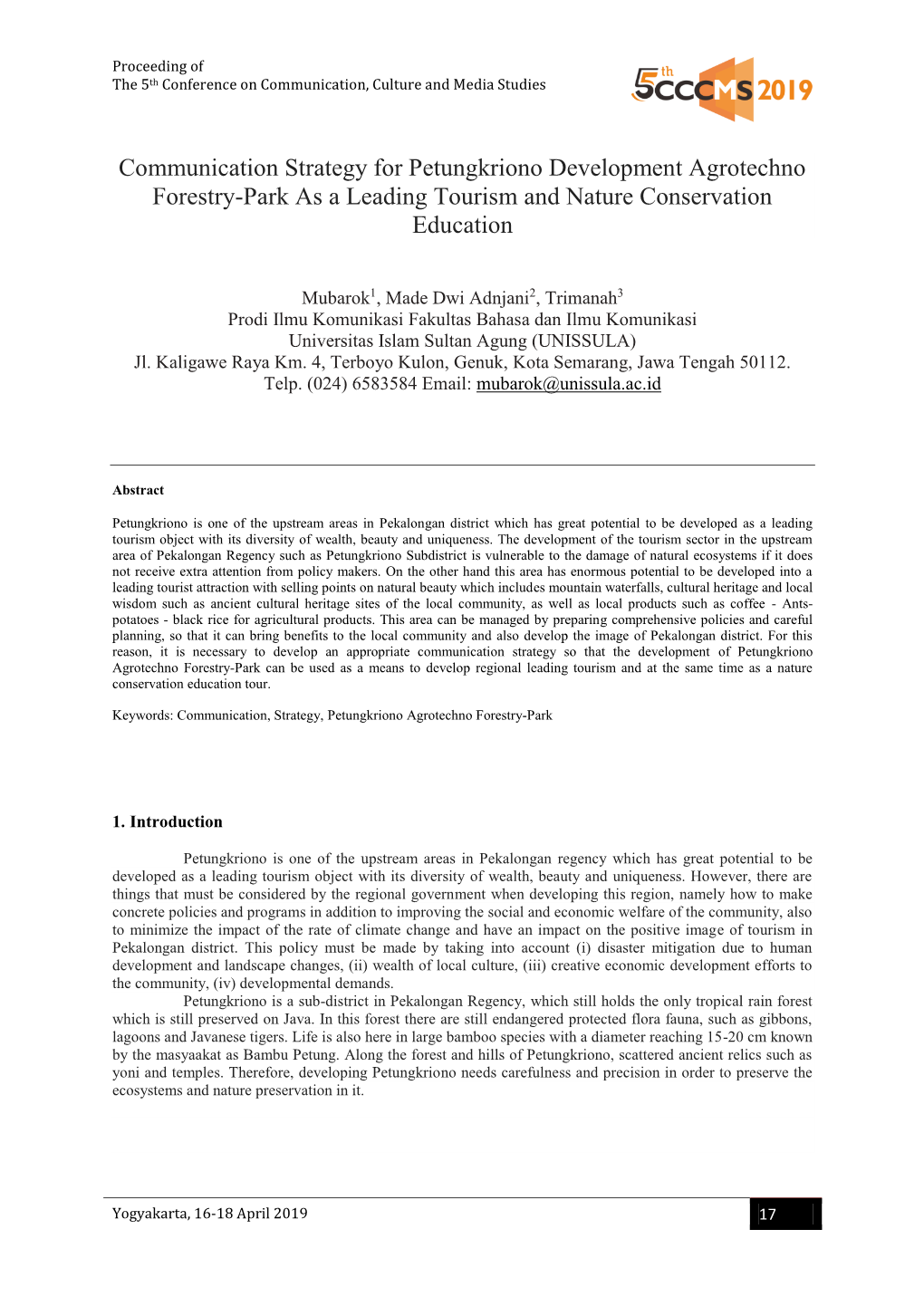 Communication Strategy for Petungkriono Development Agrotechno Forestry-Park As a Leading Tourism and Nature Conservation Education