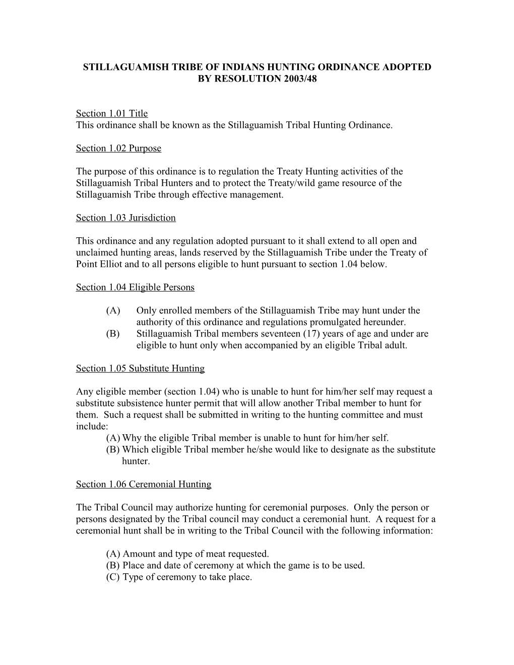 Stillguamish Tribe of Indians Hunting Ordinance Adopted by Resolution 2003/48