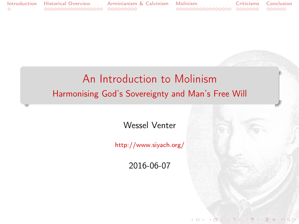 An Introduction to Molinism Harmonising God’S Sovereignty and Man’S Free Will