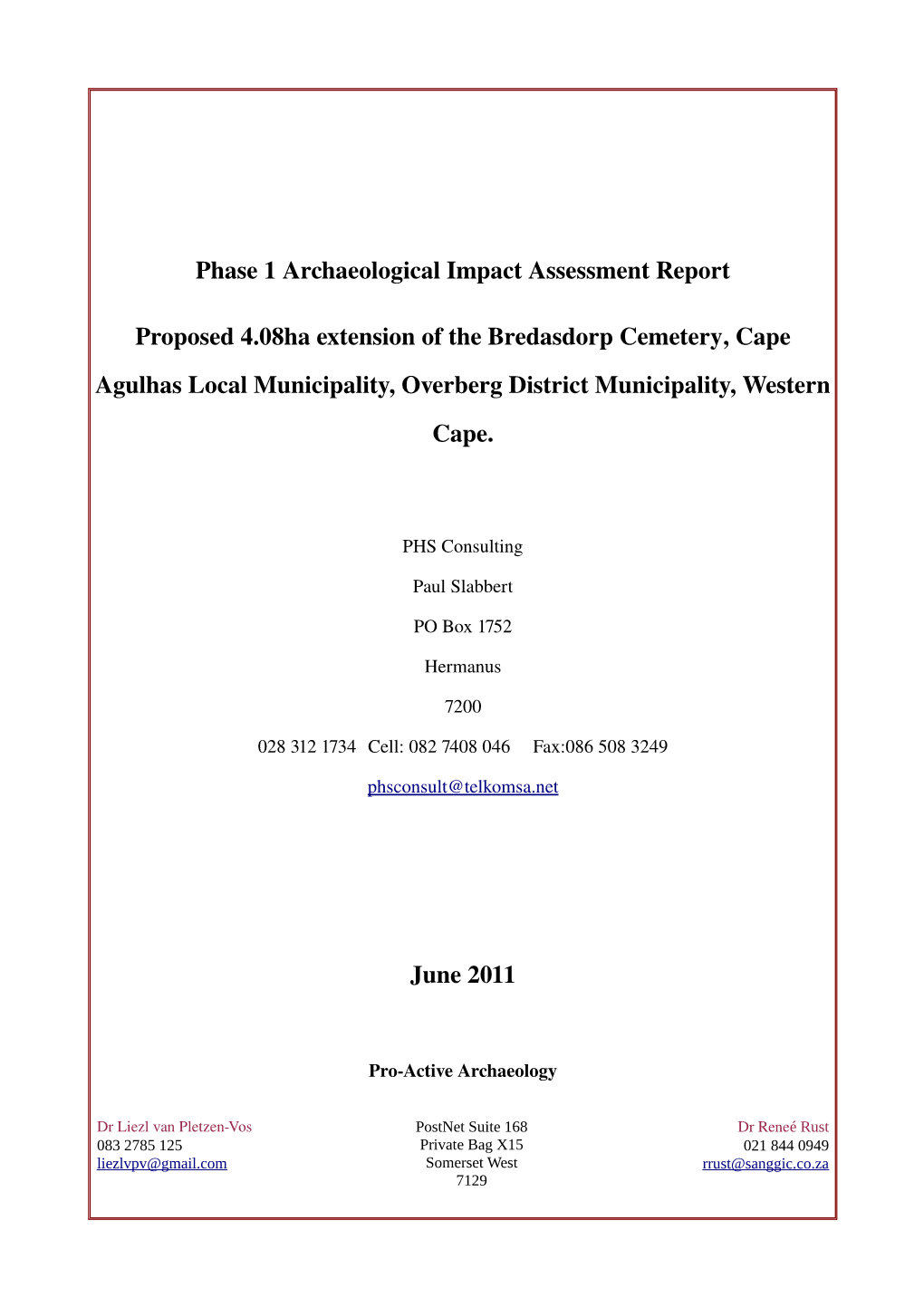 Phase 1 Archaeological Impact Assessment Report Proposed 4.08