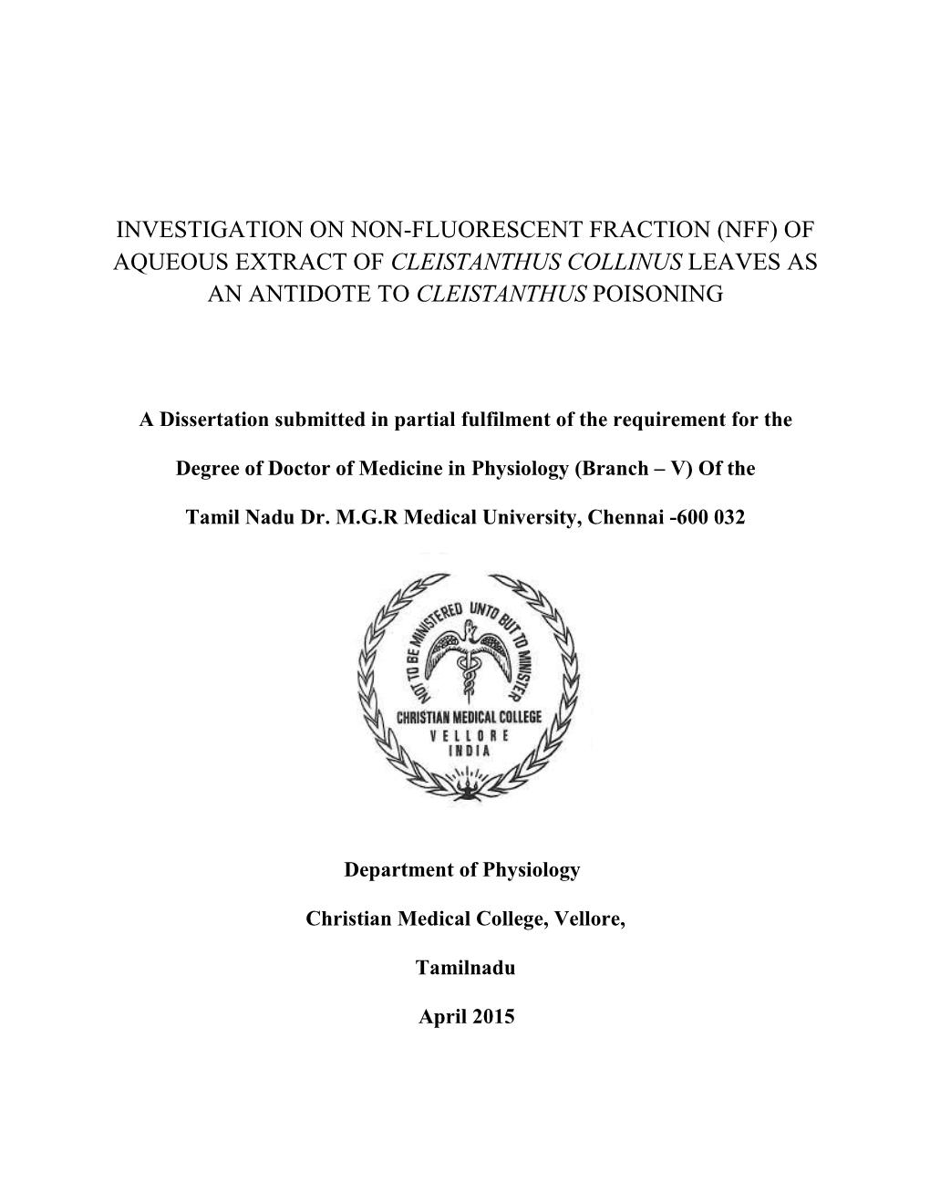 (Nff) of Aqueous Extract of Cleistanthus Collinus Leaves As an Antidote to Cleistanthus Poisoning