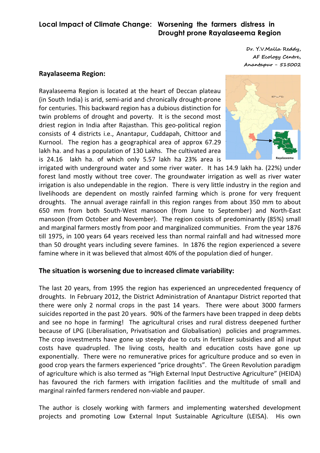 Rayalaseema Region: the Situation Is Worsening Due to Increased