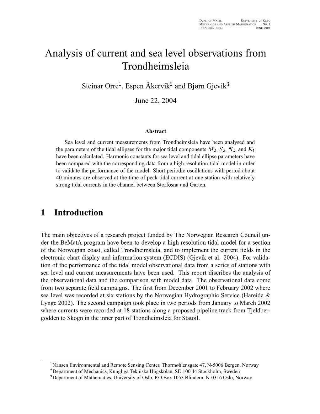 Analysis of Current and Sea Level Observations from Trondheimsleia