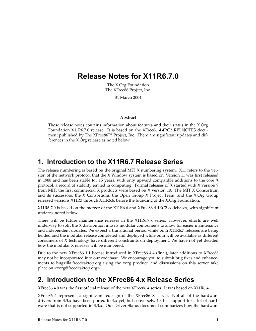 Release Notes for X11R6.7.0 the X.Orgfoundation the Xfree86 Project, Inc