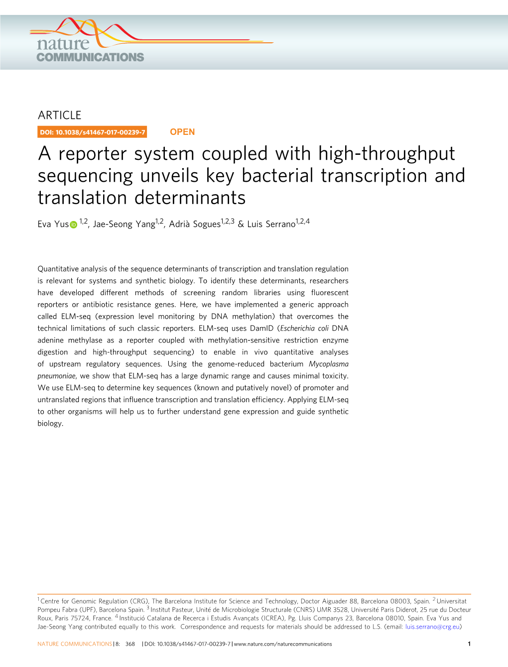 A Reporter System Coupled with High-Throughput Sequencing Unveils Key Bacterial Transcription and Translation Determinants