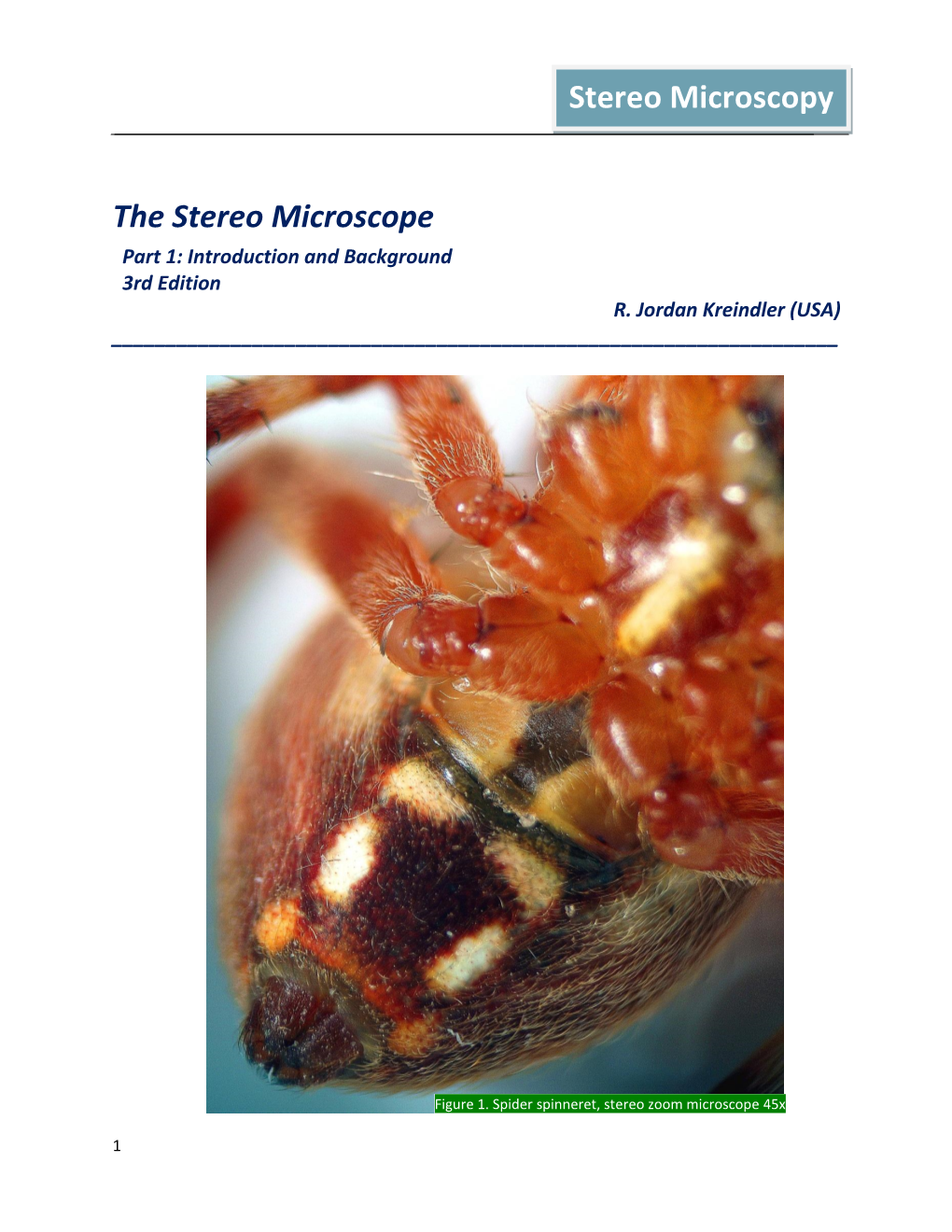 The Stereo Microscope Part 1: Introduction and Background 3Rd Edition R